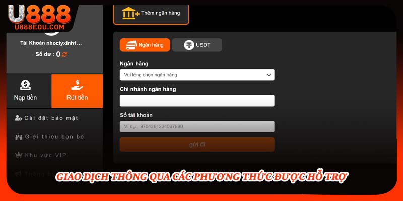 Giao dịch thông qua các phương thức được hỗ trợ